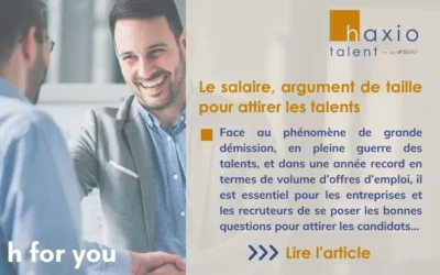 Le salaire, argument de taille pour attirer les talents